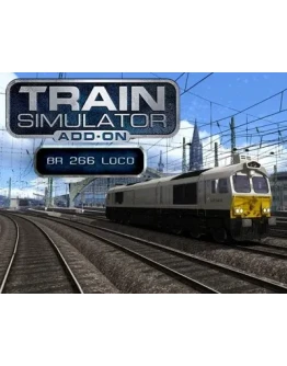 Train Simulator: DLC BR 266 Loco (Steam KEY) + ПОДАРОК