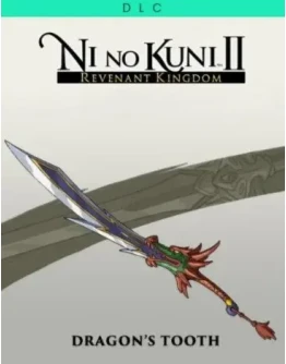 Ni no Kuni II Revenant Kingdom DRAGON TOOTH SWORD DLC