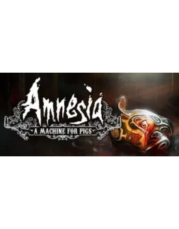 Amnesia: A Machine for Pigs (Steam Key/Region Free)
