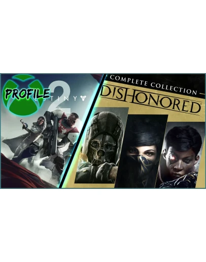 Dishonored The Complete Collection +Destiny 2 XBOX ONE