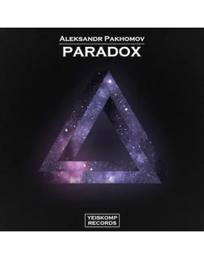 Aleksandr Pakhomov - Paradox (Original Mix)