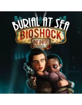 BIOSHOCK INFINITE - BURIAL AT SEA: EPISODE TWO (STEAM) BIOSHOCK INFINITE - BURIAL AT SEA: EPISODE TWO (STEAM)