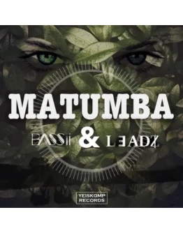 Bassii &amp Leadz - Matumba (Original Mix)