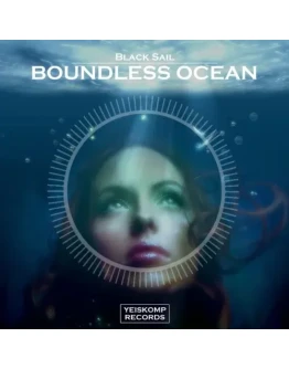Black Sail - Boundless Ocean (Original Mix)
