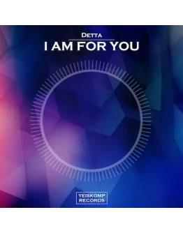 Detta - I Am For You (Original Mix)
