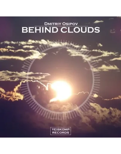 Dmitriy Osipov - Behind Clouds (Original Mix)