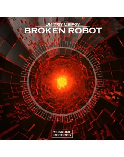 Dmitriy Osipov - Broken Robot (Original Mix)