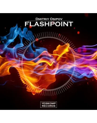 Dmitriy Osipov - Flashpoint (Original Mix)
