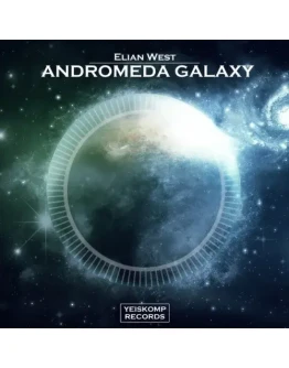 Elian West - Andromeda Galaxy (Original Mix)