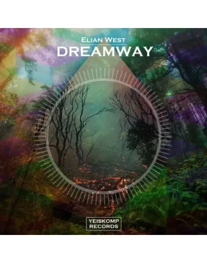 Elian West - Dreamway (Original Mix)