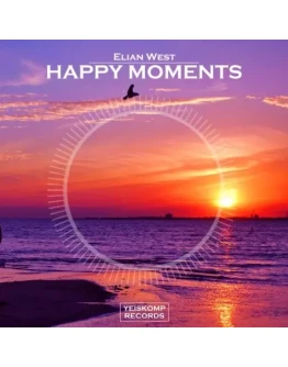 Elian West - Happy Moments (Original Mix)