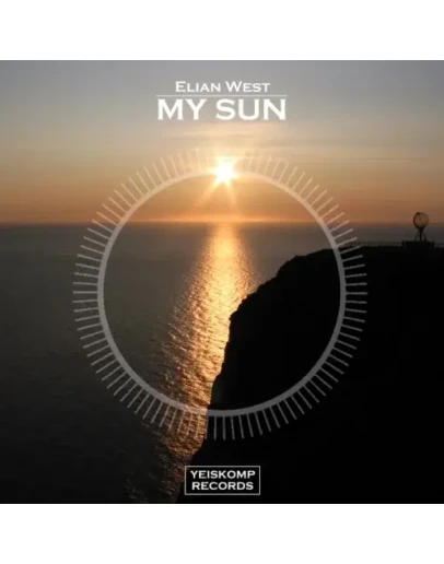 Elian West - My Sun (Original Mix)