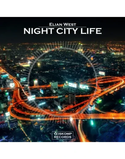 Elian West - Night City Life (Original Mix)