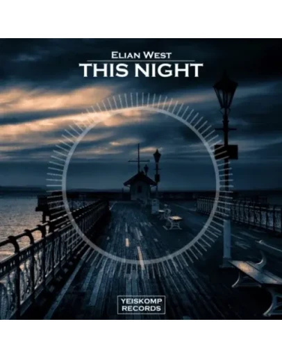 Elian West - This Night (Original Mix)