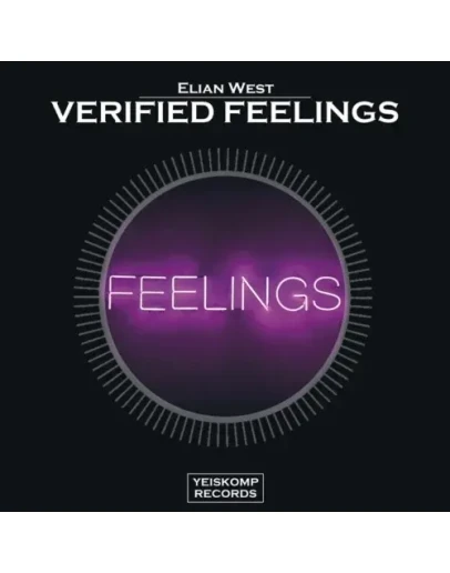 Elian West - Verified Feelings (Original Mix)