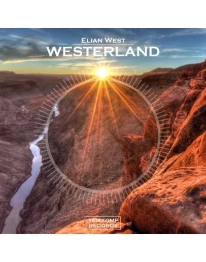 Elian West - Westerland (Original Mix)