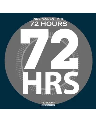 Independent Art - 72 Hours (Original Mix)