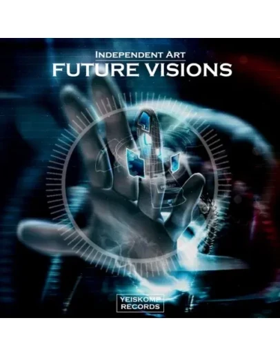 Independent Art - Future Visions (Original Mix)