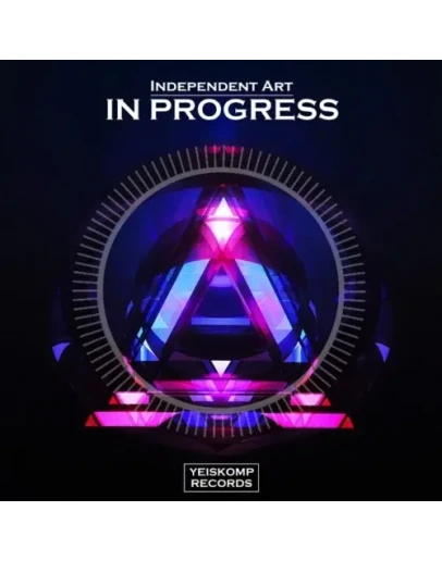Independent Art - In Progress (Original Mix)