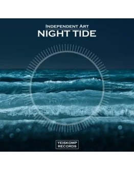 Independent Art - Night Tide (Original Mix)