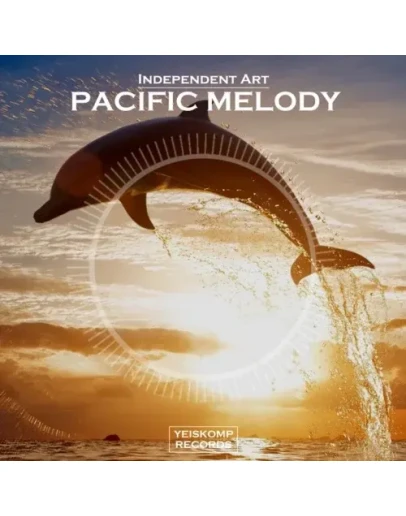 Independent Art - Pacific Melody (Original Mix)