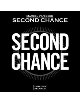 Marcel Van Eyck - Second Chance (Original Mix)