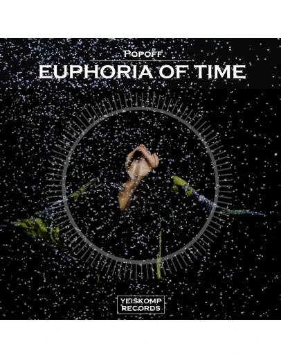 Popoff - Euphoria Of Time (Original Mix)