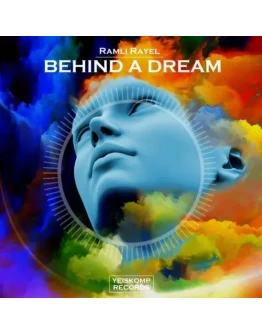 Ramli Rayel - Behind A Dream (Original Mix)