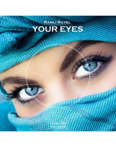 Ramli Rayel - Your Eyes (Original Mix)