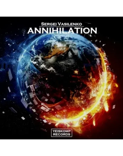 Sergei Vasilenko - Annihilation (Original Mix)