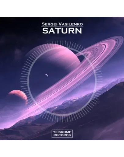 Sergei Vasilenko - Saturn (Original Mix)