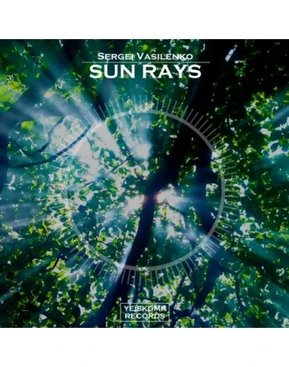 Sergei Vasilenko - Sun Rays (Original Mix)