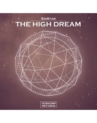 SinStar - The High Dream (Original Mix)