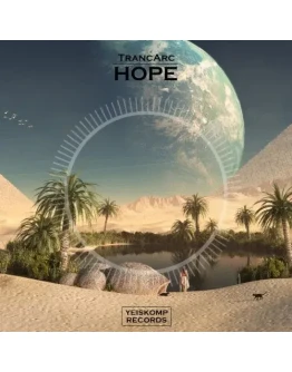 TrancArc - Hope (Original Mix)