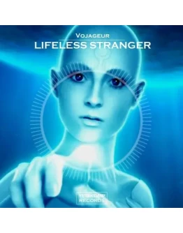 Vojageur - Lifeless Stranger (Original Mix)