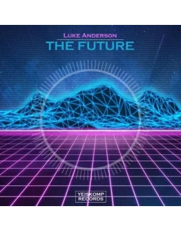 Luke Anderson - The Future (Original Mix)
