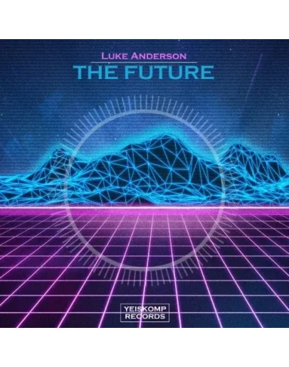Luke Anderson - The Future (Original Mix)
