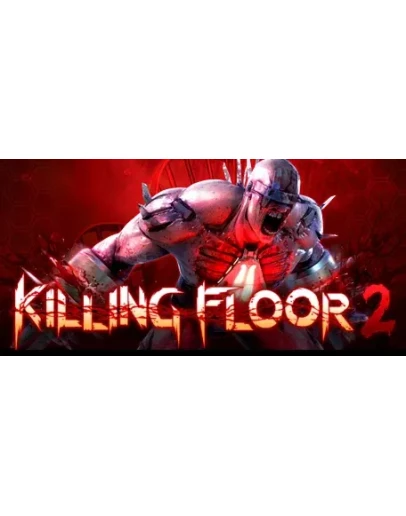 Killing Floor 2 (Steam Ключ / РФ+СНГ)0