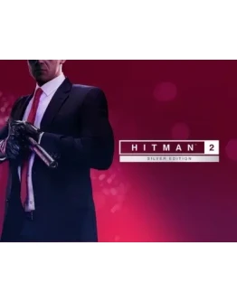 Hitman 2: Silver Edition (Steam KEY) + ПОДАРОК