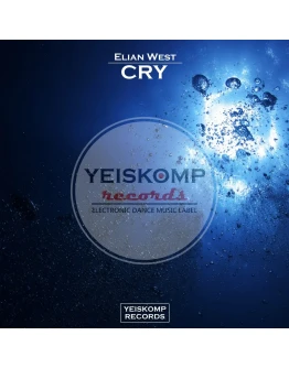 Elian West - Cry (Original Mix)