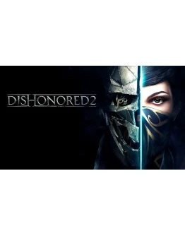 Dishonored 2 Steam аккаунт + + Почта