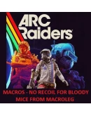 ARC Raiders - макросы для bloody, x7
