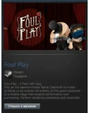 Foul Play (Steam Gift Region Free / ROW)