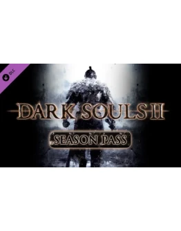 DARK SOULS II Season Pass (Steam Gift RU/CIS)