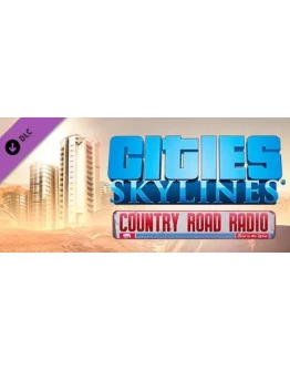 Cities: Skylines - Country Road Radio (DLC) STEAM Cities: Skylines - Country Road Radio (DLC) STEAM