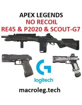 Apex Legends - RE45, P2020, SCOUT - скрипты - logitech