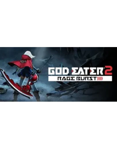 GOD EATER 2 Rage Burst (steam key Россия, Украина)