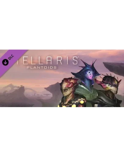 Stellaris: Plantoids Species Pack (DLC)STEAM РФ+СНГ