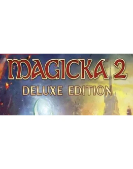 Magicka 2 - Deluxe Edition (5 in 1) STEAM КЛЮЧ / РФ+СНГ