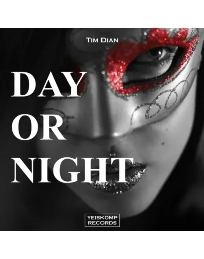 Tim Dian - Day Or Night (Original Mix)